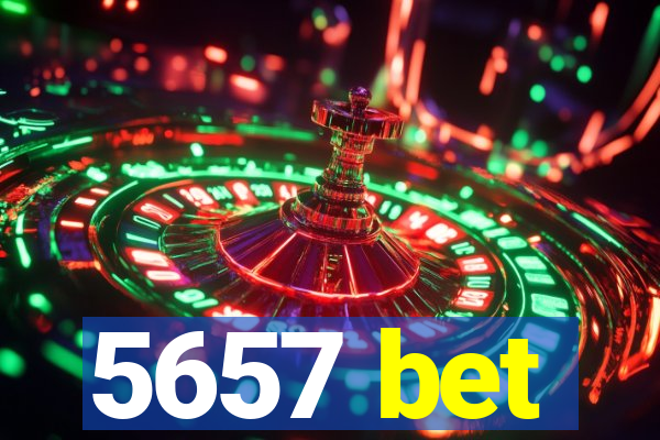 5657 bet